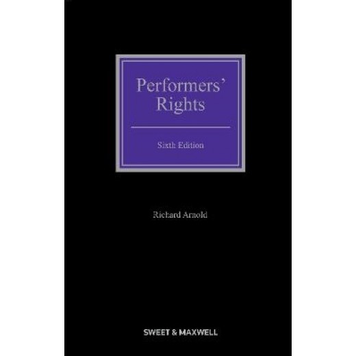 Performers' Rights 6th ed